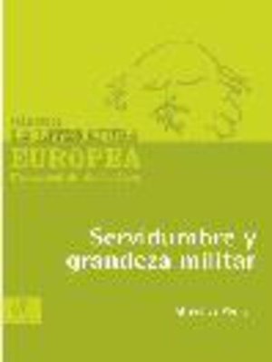 cover image of Servidumbre y grandeza militar